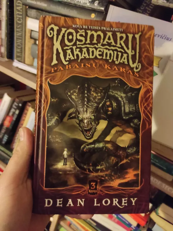 Košmarų akademija. Pabaisų medžiotojai - Dean Lorey, knyga 2