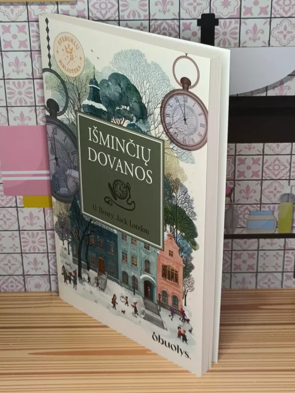 Išminčių dovanos. Šventinė klasika apie meilę, dosnumą ir žmogišką šviesą - O. Henry, Jack London, knyga 4