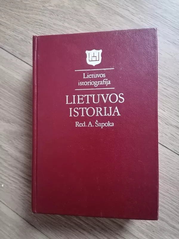 Lietuvos istorija - Adolfas Šapoka, knyga 2