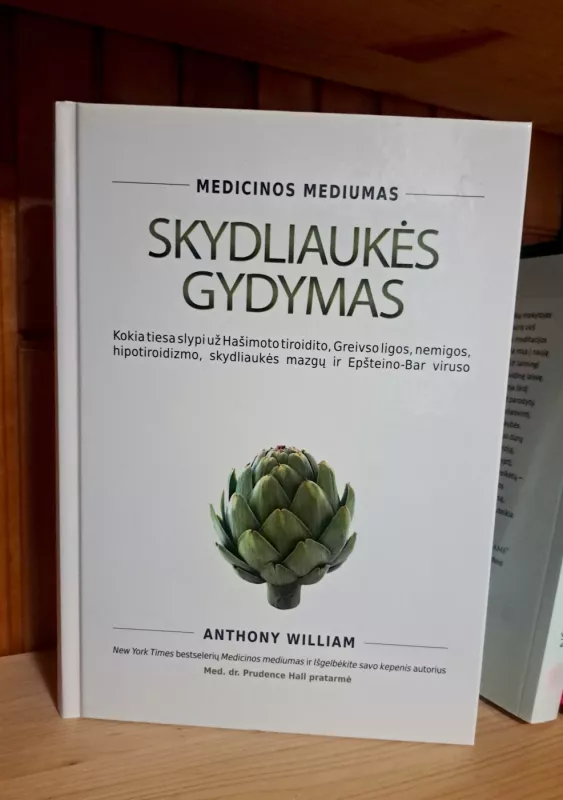Skydliaukės gydymas - Anthony William, knyga 2