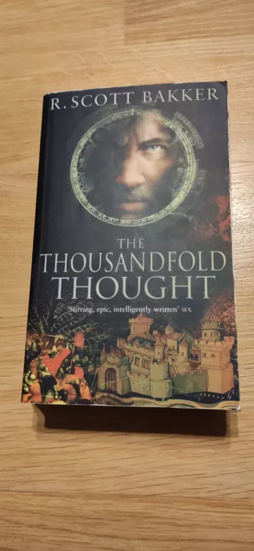 The Thousandfold Thought - R. Skot Beker (R. Scott Bakker), knyga 2