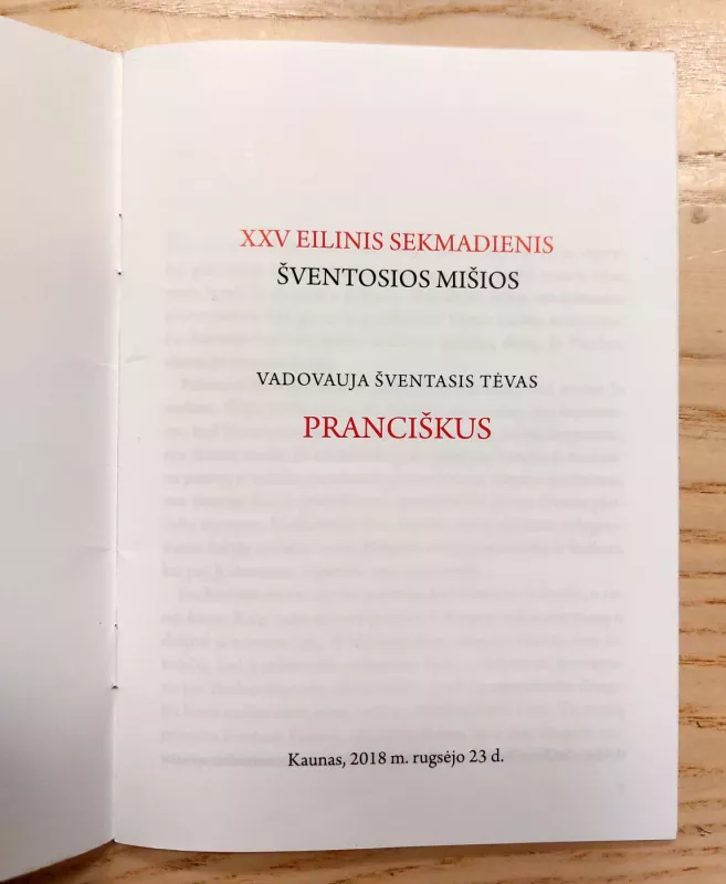 XXV Eilinis sekmadienis. Šventosios mišios.Kaunas,2018 m.rugsėjo 23 d. - Pranciškus Popiežius, knyga 3