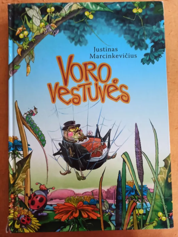 Voro vestuvės - Justinas Marcinkevičius, knyga 2