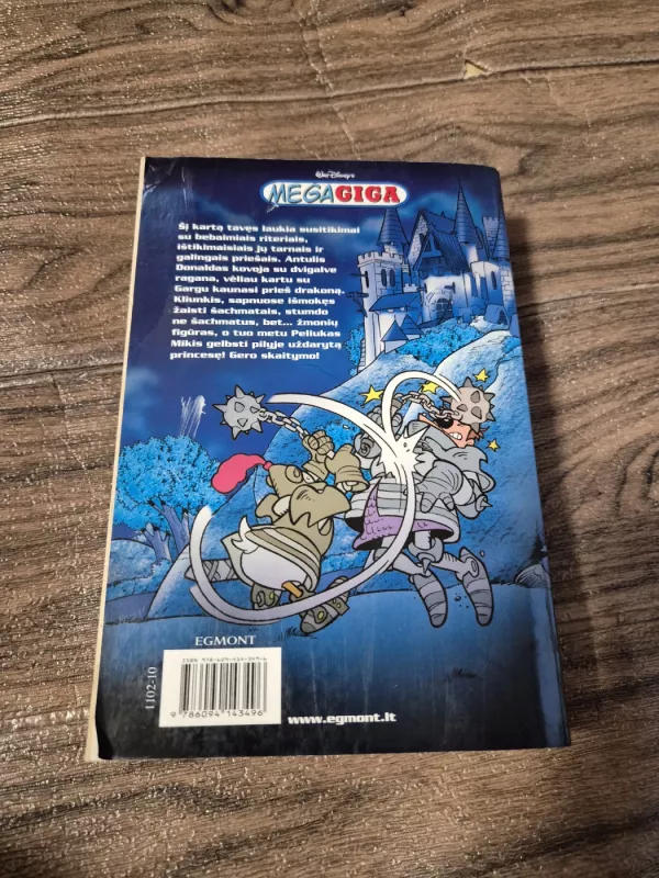 Mega Giga. Donaldas ir kiti. Klajonės po viduramžius - Walt Disney, knyga 3