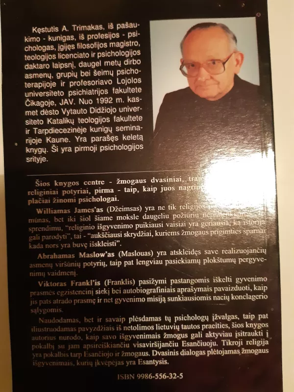 Žmogaus aukščiausi skrydžiai. Religinių išgyvenimų psichologija - Kęstutis Trimakas, knyga 3