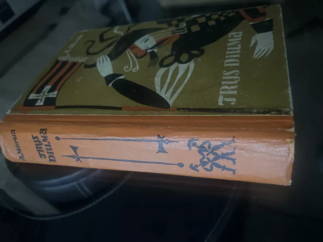 Trys Diuma - Andre Morua, knyga 3