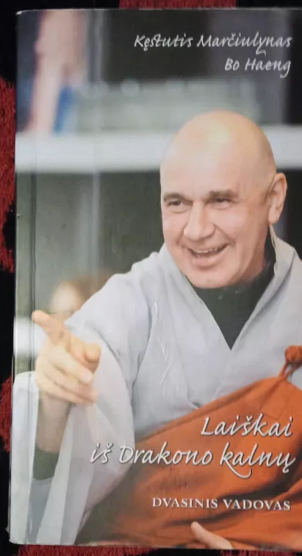 Laiškai iš Drakono kalnų. Dvasinis vadovas - Autorių Kolektyvas, knyga 2