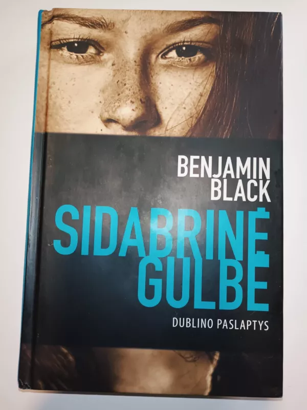 Sidabrinė gulbė - Benjamin Black, knyga 2
