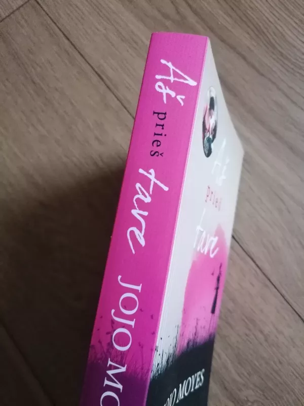 Aš prieš tave - Moyes Jojo, knyga 3