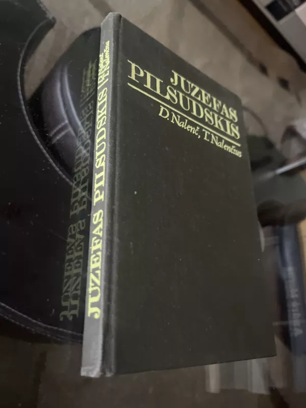 Juzefas Pilsudskis - Daria Nalenč, Tomaš  Nalenč, knyga 3