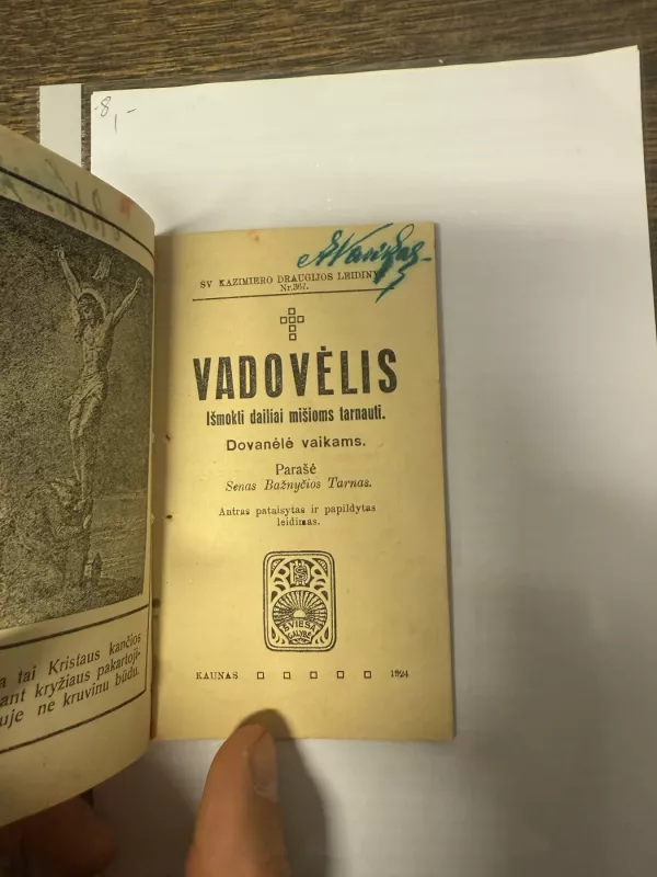 Vadovėlis išmokti dailiai mišioms tarnauti. Dovanėlė vaikams - Autorių Kolektyvas, knyga 3