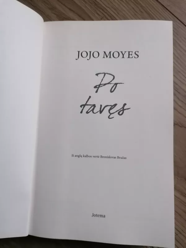 Aš po tavęs - Moyes Jojo, knyga 3