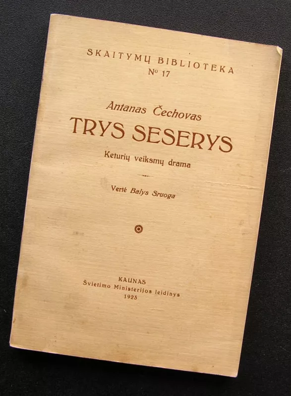 Trys seserys - Antonas Čechovas, knyga 2