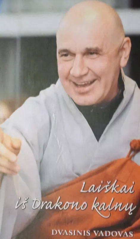 Laiškai iš Drakono kalnų. Dvasinis vadovas - Autorių Kolektyvas, knyga 3