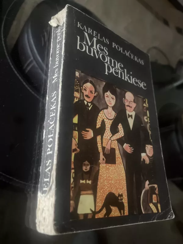 Mes buvome penkiese - Karelas Polačekas, knyga 3