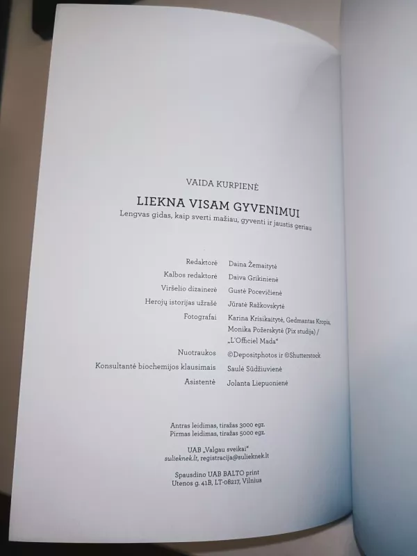 LIEKNA VISAM GYVENIMUI - Vaida Kurpienė , knyga 4