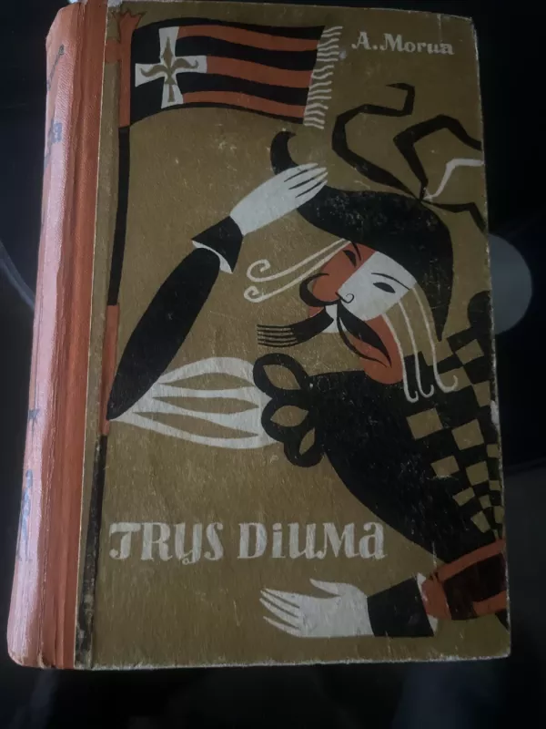 Trys Diuma - Andre Morua, knyga 2