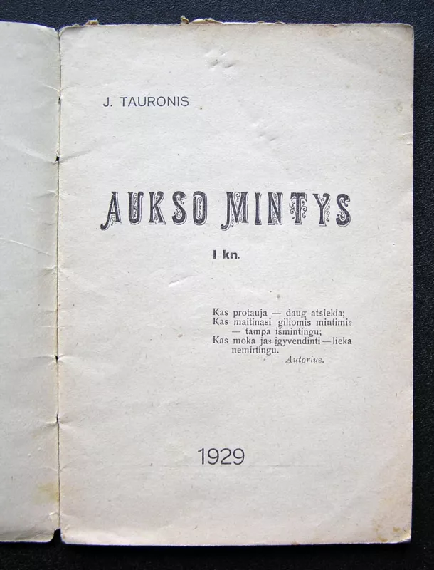 Aukso mintys - J. Tauronis (Jonas Marcinkus-Tauronis), knyga 3