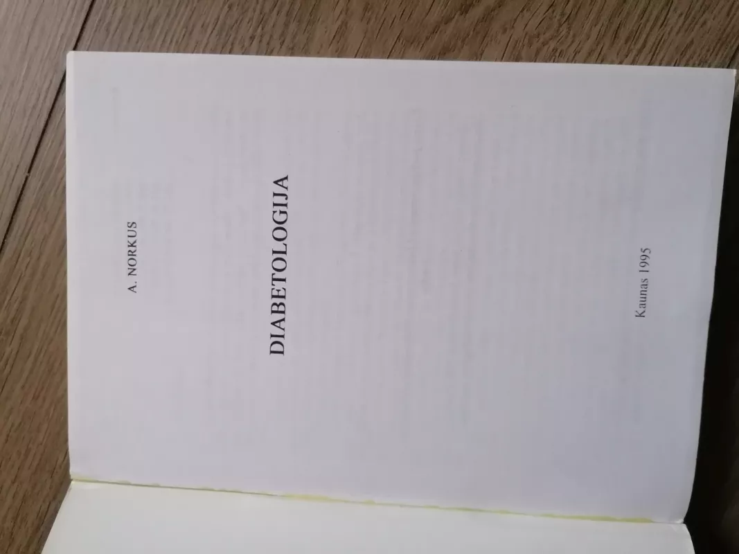 Diabetologija - Antanas Norkus, knyga 5