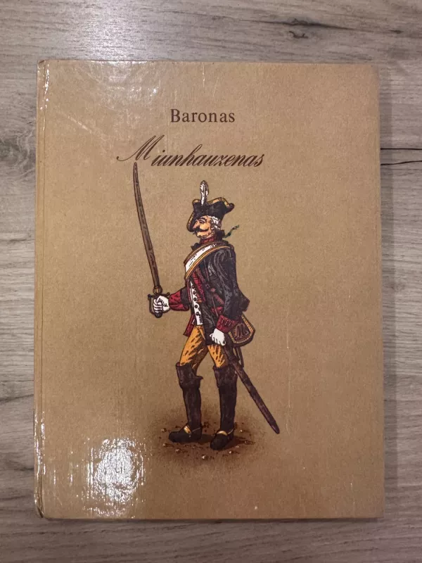 Baronas Miunhauzenas - Gotfrydas Augustas Biurgeris, knyga 2