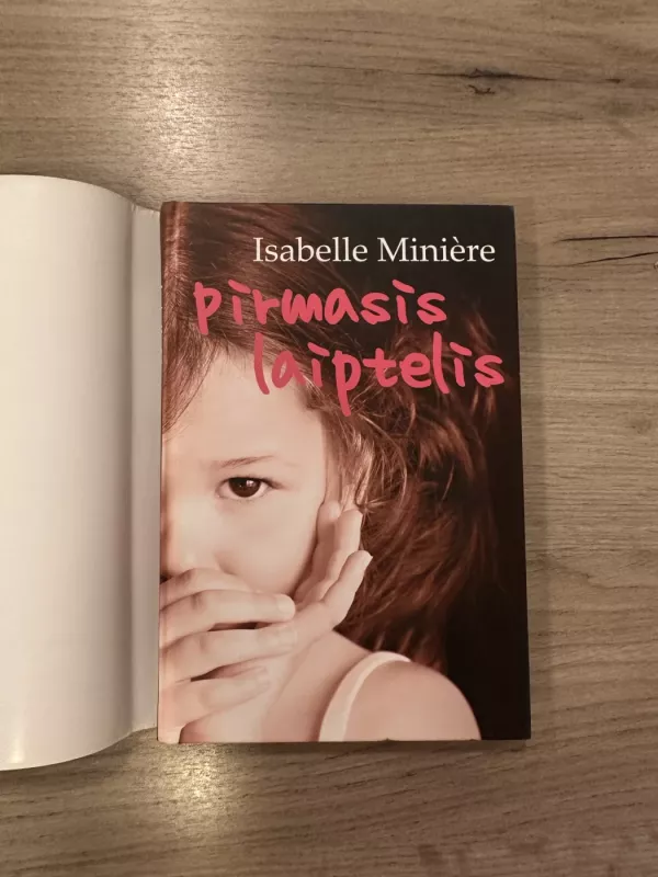 Pirmasis laiptelis - Isabelle Miniere, knyga 3