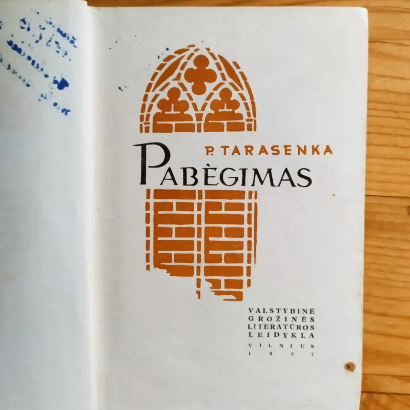 Pabėgimas - Petras Tarasenka, knyga 2