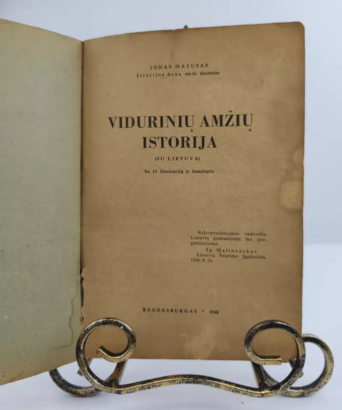 Vidurinių amžių istorija 1946m. - Dr. J. Matusas, knyga 4