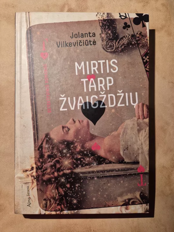 Mirtis tarp žvaigždžių -  Jolanta Vilkevičiūtė, knyga 2