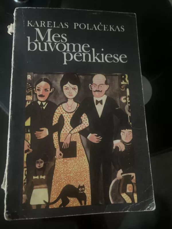 Mes buvome penkiese - Karelas Polačekas, knyga 2