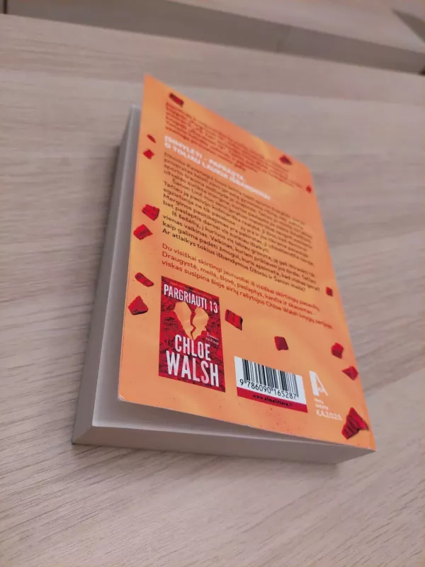 Nepaleisti 13. Tomeno vaikinai - Chloe Walsh, knyga 5
