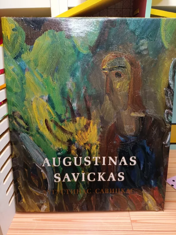Reprodukcijų albumas - Augustinas Savickas, knyga 2