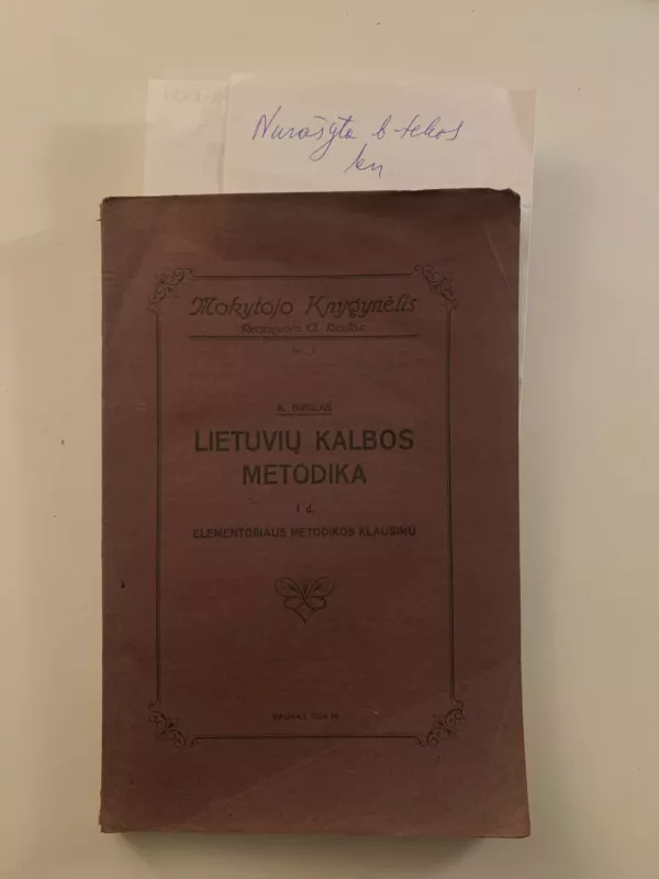 LIETUVIŲ KALBOS METODIKA - A. Busilas, knyga 2