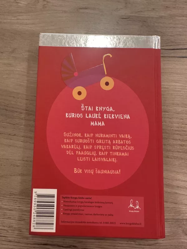 Kaip būti šauniausiai. Mamos knyga - Alison Maloney, knyga 5