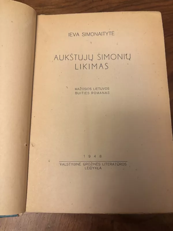 Aukštujų Šimonių likimas - Ieva Simonaitytė, knyga 3