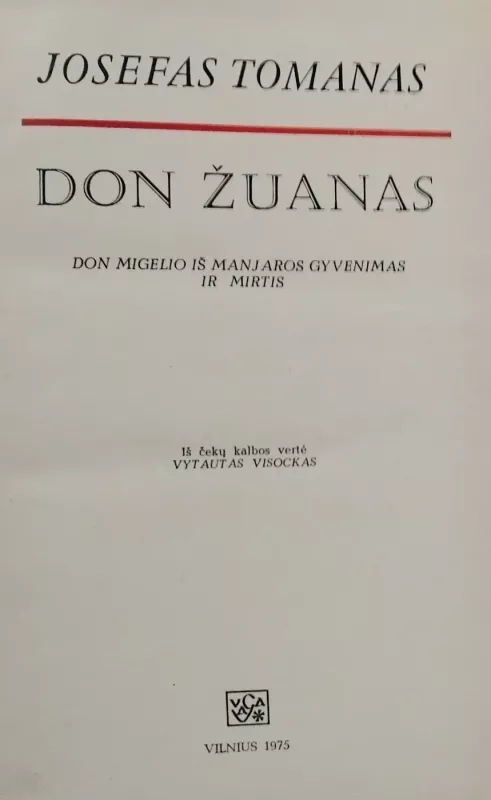 Don Žuanas - Josefas Tomanas, knyga 4