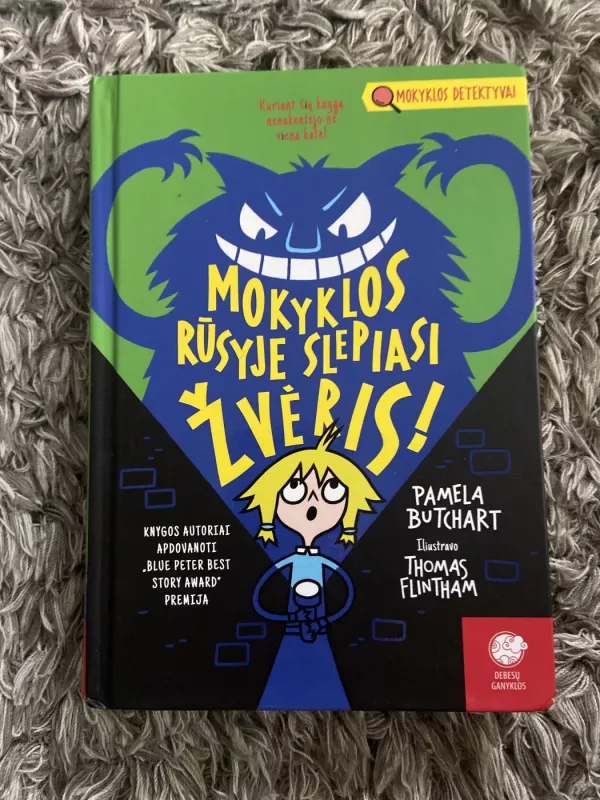 Mokyklos rūsyje slepiasi žvėris! - Pamela Butchart, knyga 4