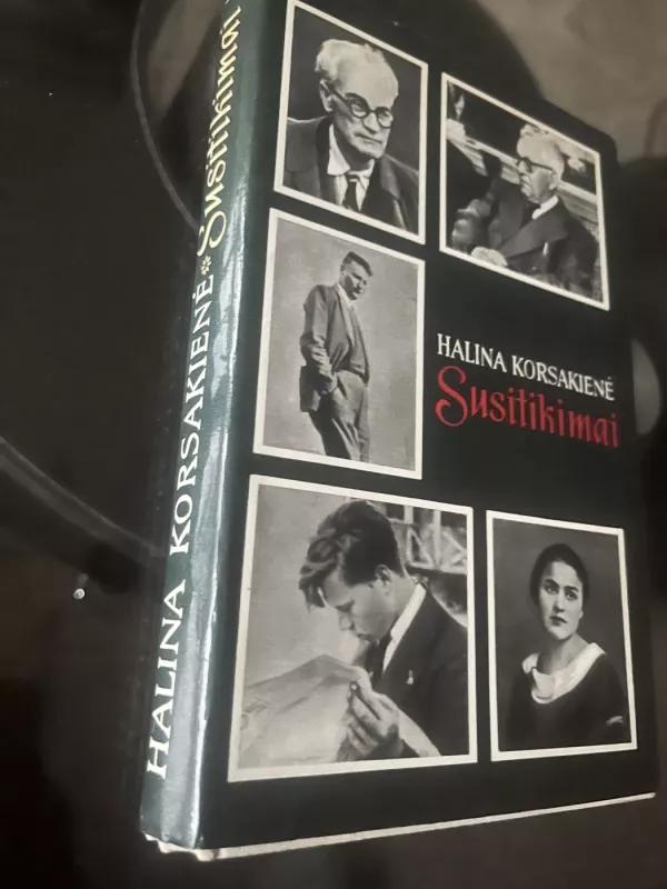 Susitikimai - Halina Korsakienė, knyga 4