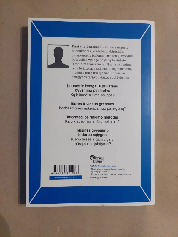 Visiškai slaptai - Kastytis Braziulis, knyga 3