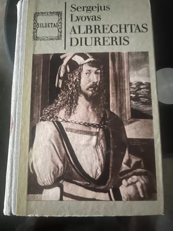 Albrechtas Diureris - Sergejus Lvovas, knyga 2