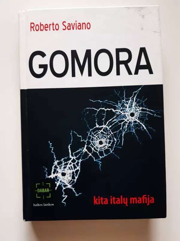 Gomora: kita italų mafija - Roberto Saviano, knyga 2