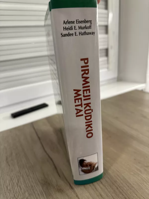 Pirmieji kūdikio metai - Autorių Kolektyvas, knyga 6