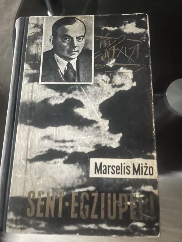Sent Egziuperi - Marselis Mižo, knyga 2
