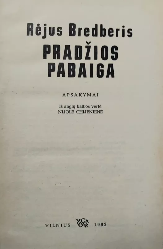 Pradžios pabaiga - Ray Bradbury, knyga 3