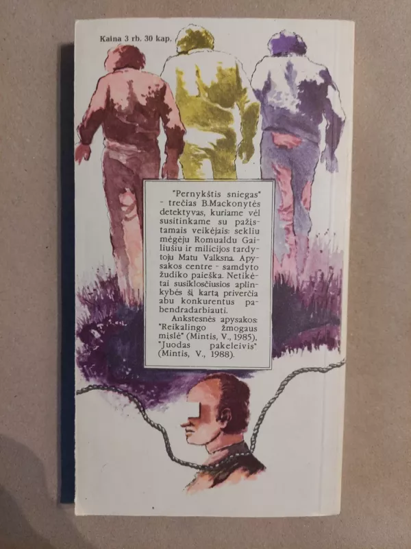 Pernykštis sniegas - B. Mackonytė, knyga 3