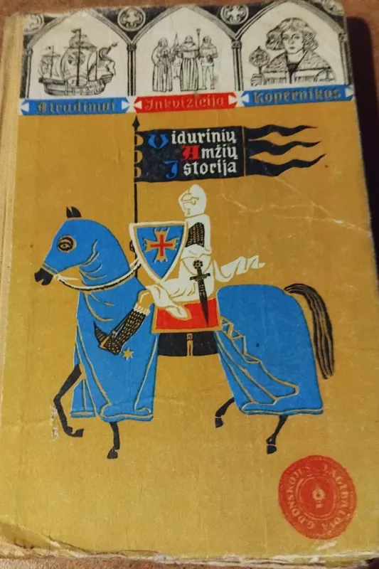 Vidurinių amžių istorija - J. Agibalova, G.  Donskojus, knyga 2