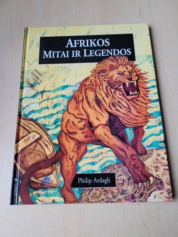 Afrikos mitai ir legendos - Philip Ardagh, knyga 2