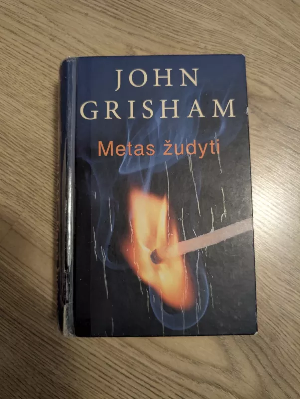 Metas žudyti - John Grisham, knyga 2