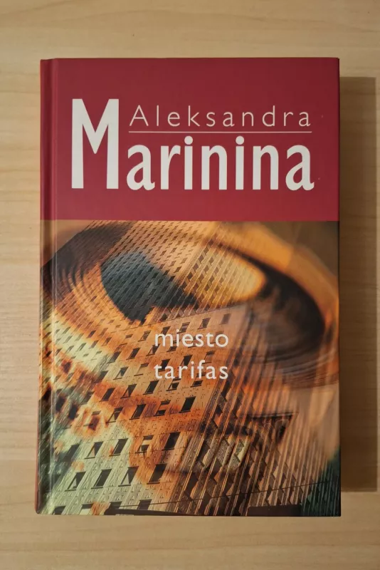 Miesto tarifas - Aleksandra Marinina, knyga 2