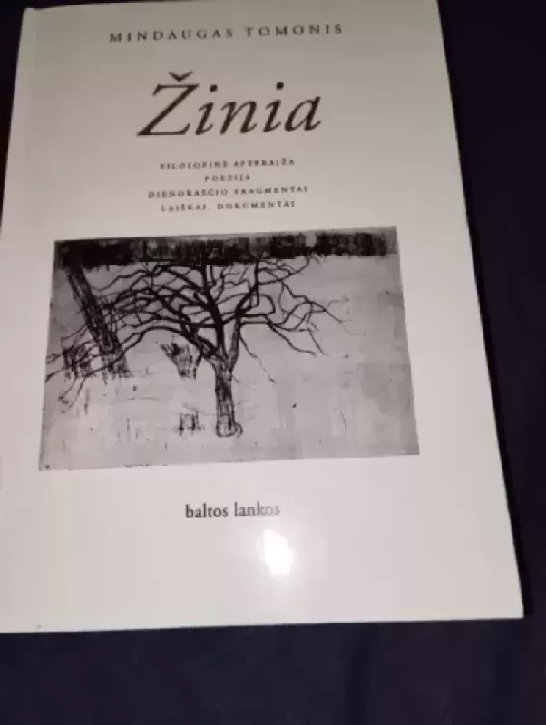 Žinia - Mindaugas Tomonis, knyga 2
