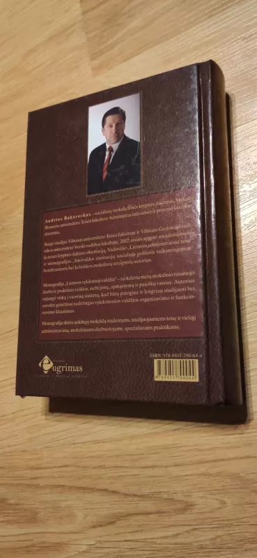 Lietuvos vykdomoji valdžia - Audrius Bakaveckas, knyga 3